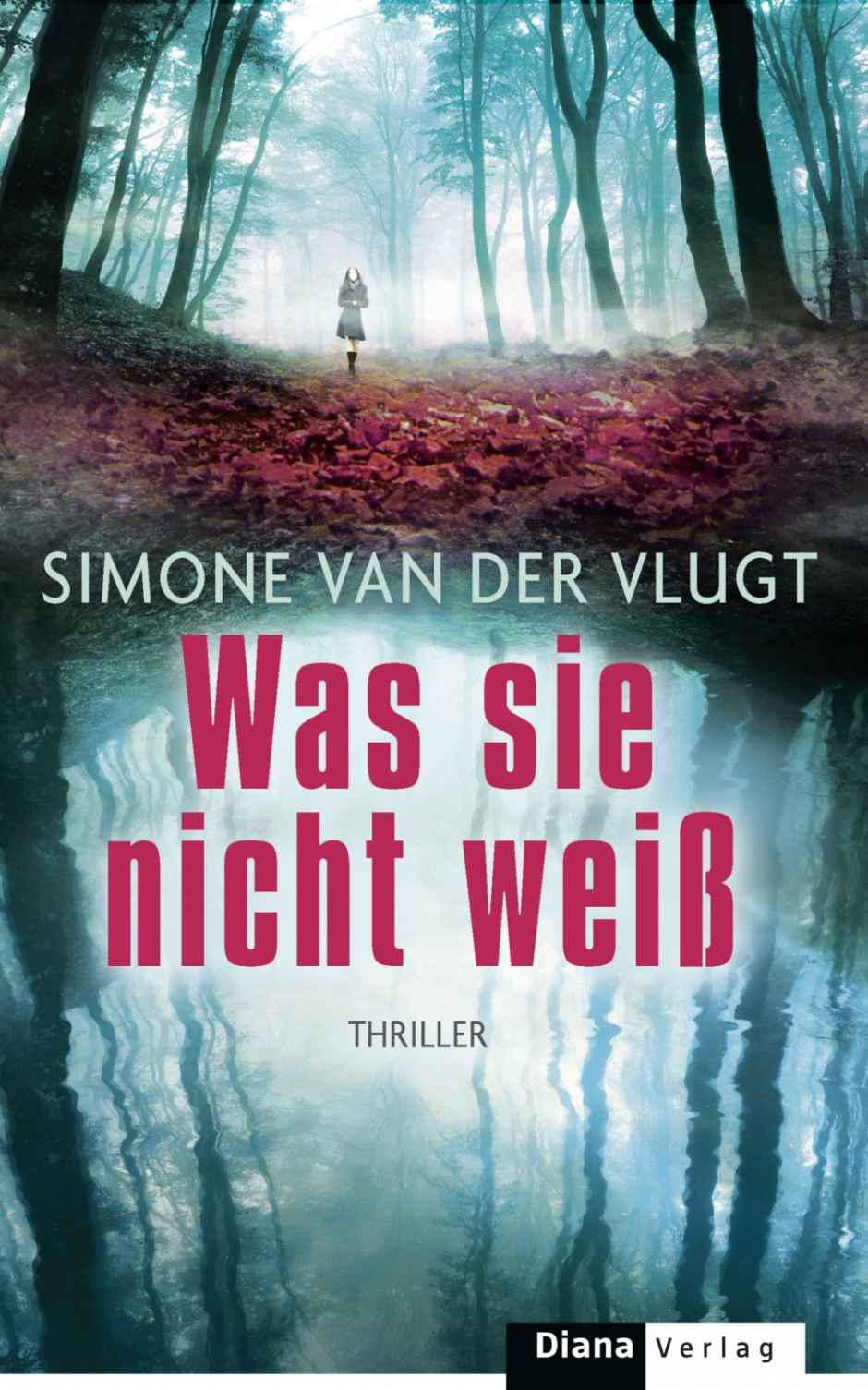 Was sie nicht weiss