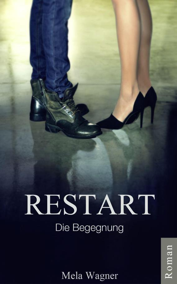 RESTART - Die Begegnung