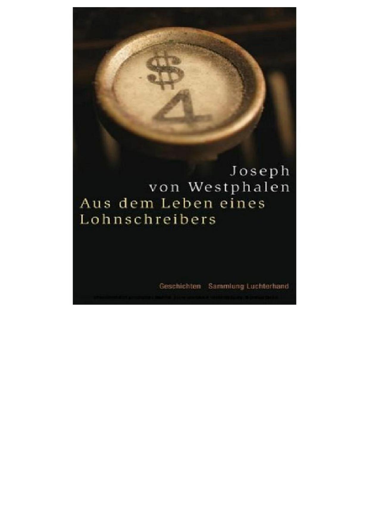 Aus dem Leben eines Lohnschreibers