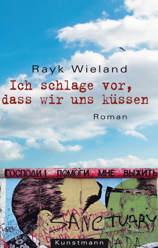 Ich schlage vor, dass wir uns küssen (German Edition)