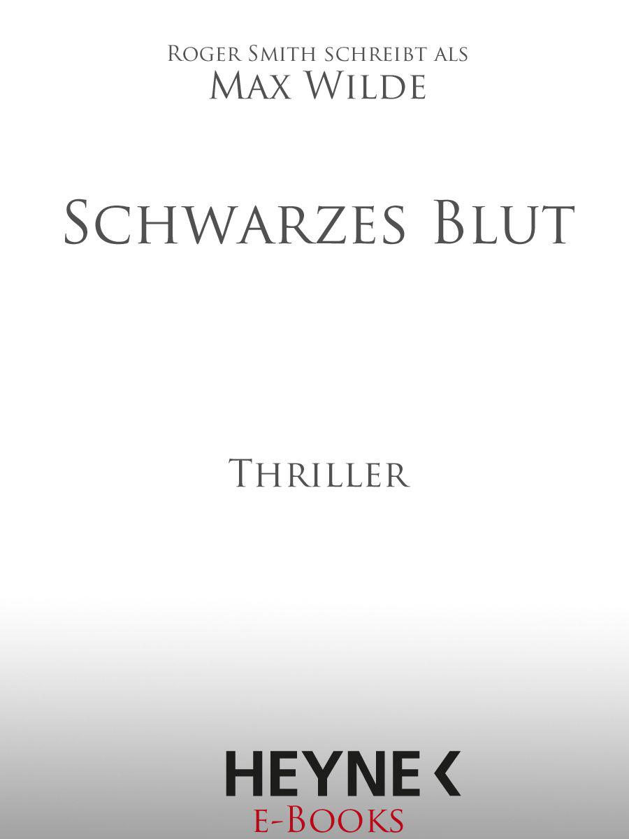 Schwarzes Blut: Thriller (German Edition)
