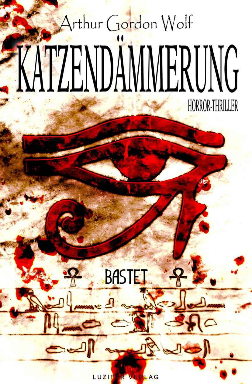 BASTET (Katzendämmerung) (German Edition)