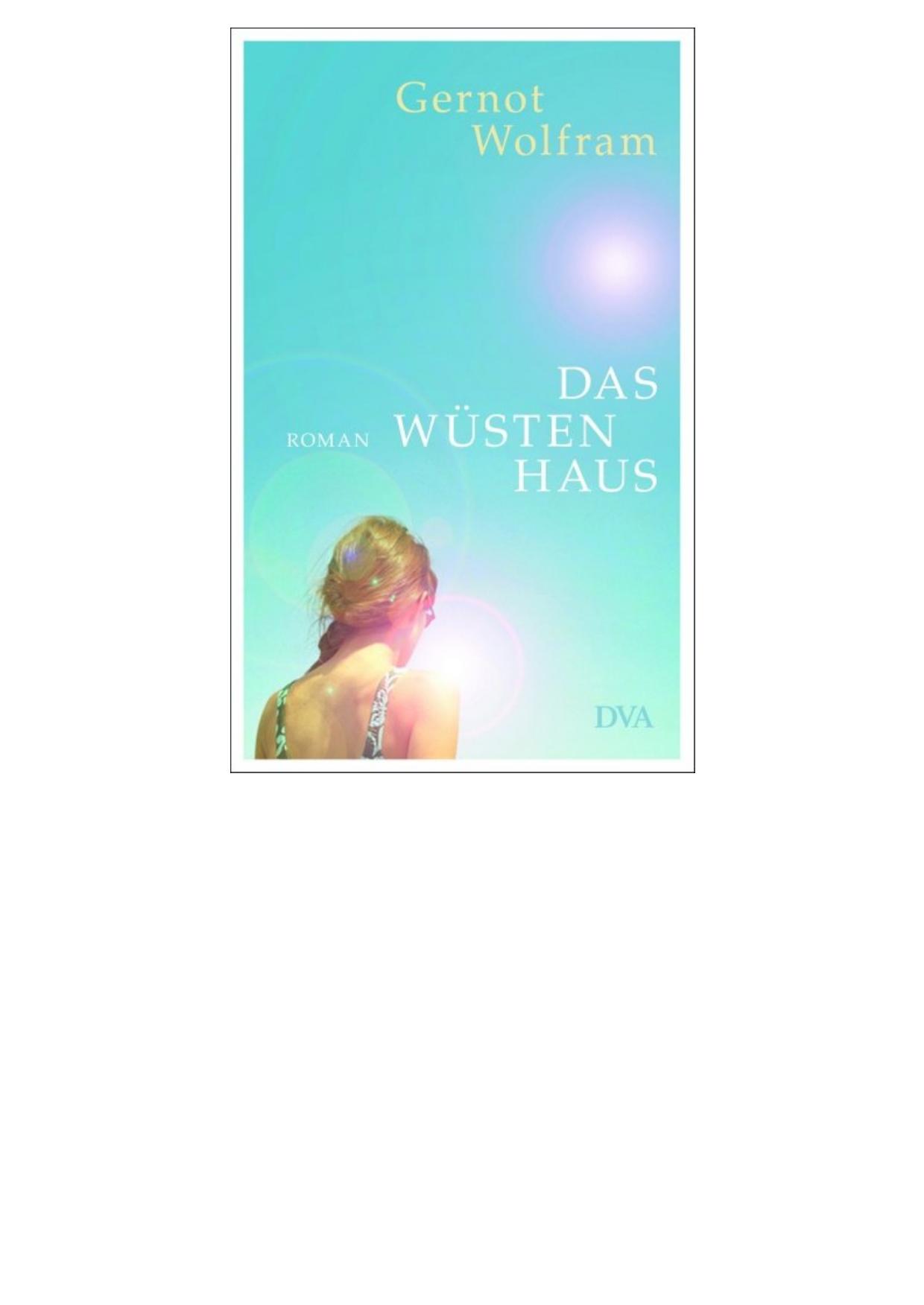 Das Wuestenhaus