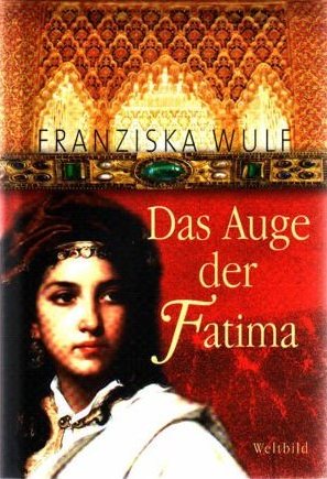 Das Auge der Fatima