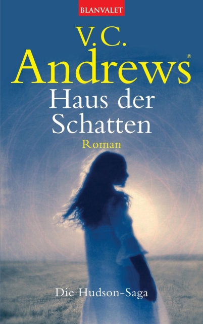 Die Hudson Saga 01 - Haus der Schatten