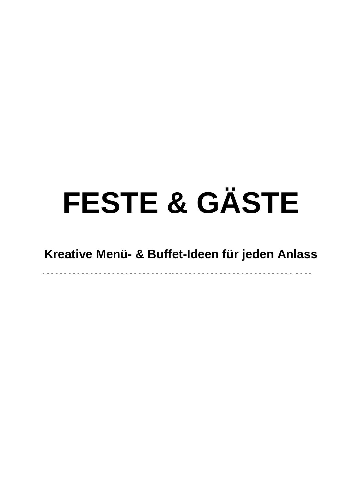 FESTE & GÄSTE