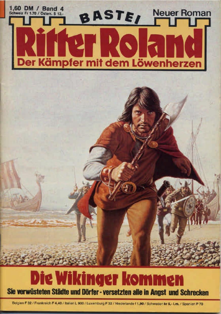 Ritter Roland 04 - Die Wikinger kommen