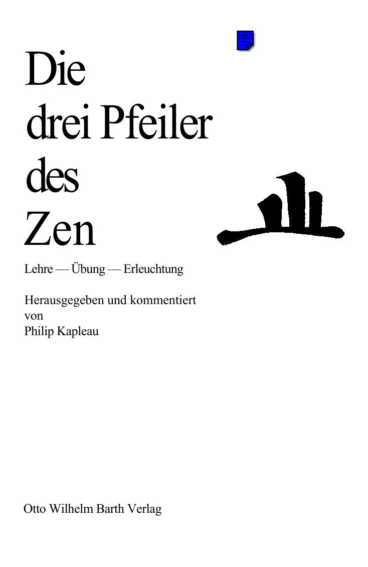 Philip Kapleau - Die drei Pfeiler des Zen.doc