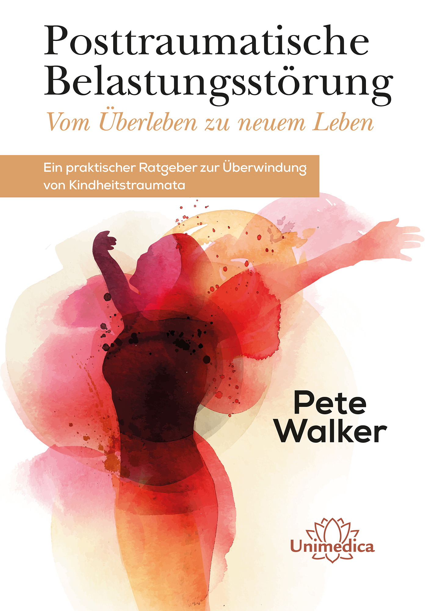 Posttraumatische Belastungsstörung--Vom Überleben zu neuem Leben