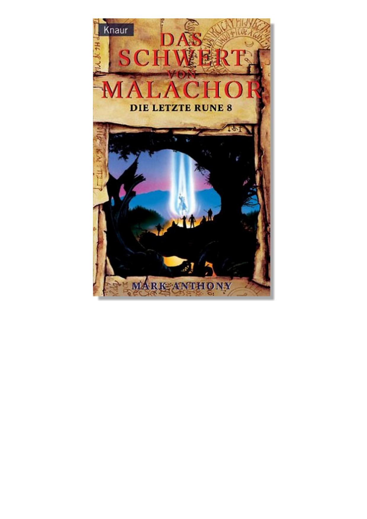 Die letzte Rune 08 - Das Schwert von Malachor