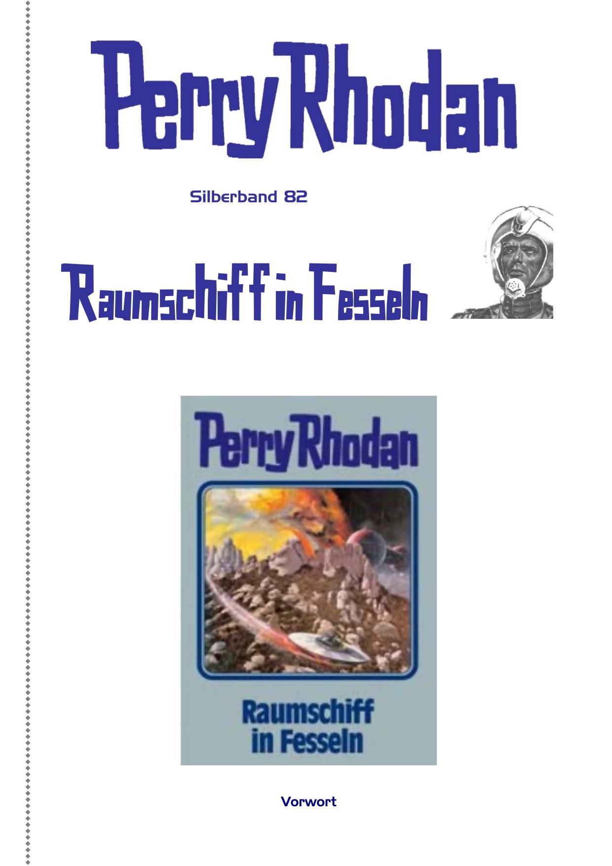 Microsoft Word - Perry Rhodan - Silberband 82 - Raumschiff in Fesseln.doc
