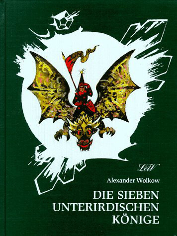 Die Sieben unterirdischen Könige