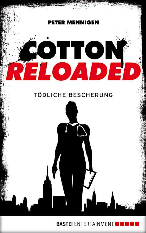 Cotton Reloaded - 15: Tödliche Bescherung (German Edition)