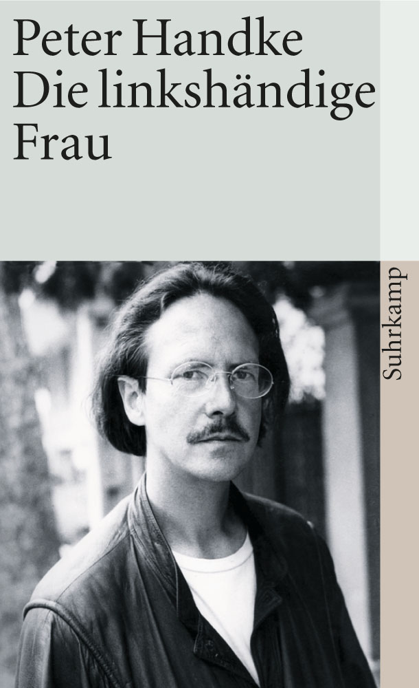 Die linkshändige Frau - Erzählung