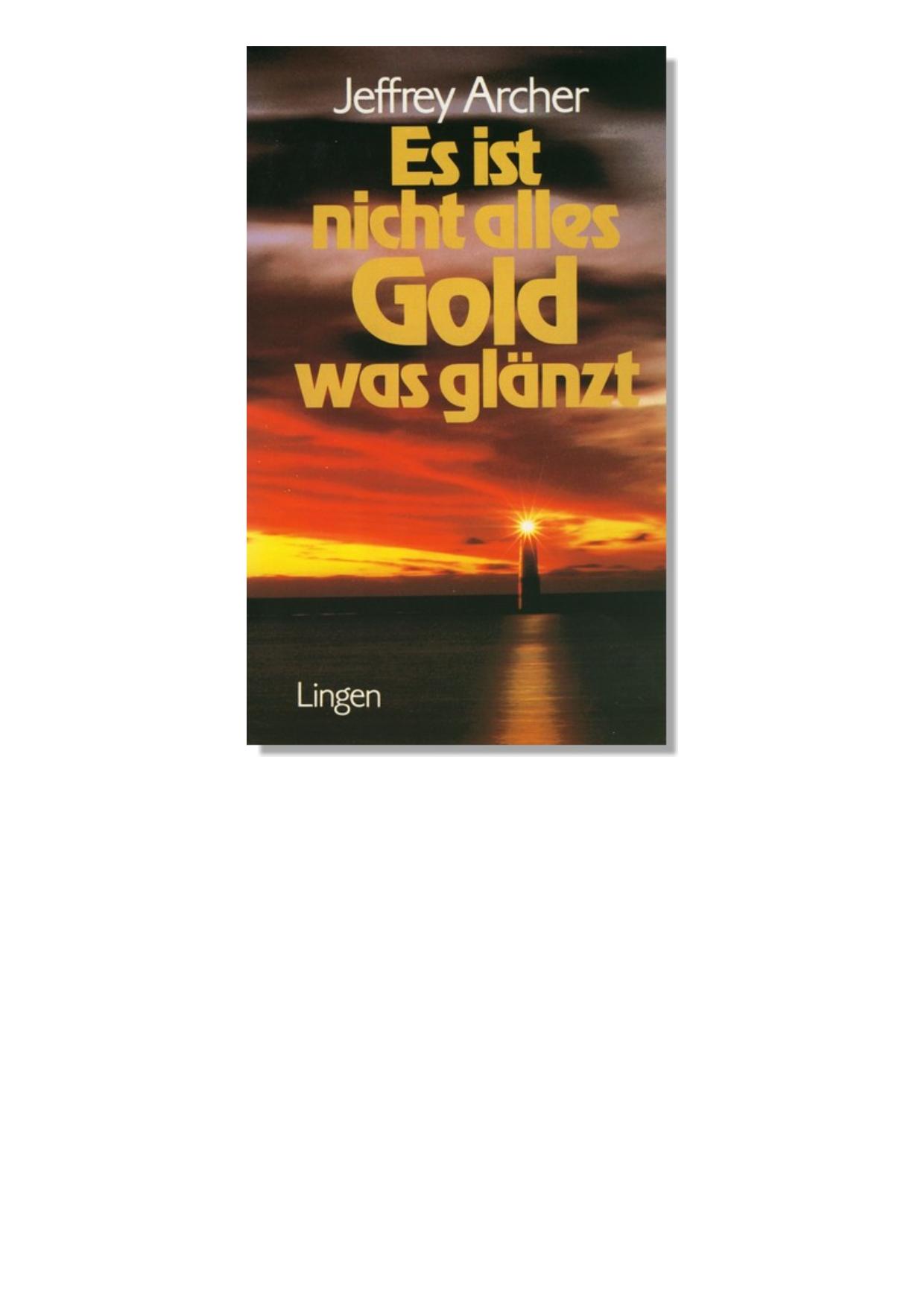 Es ist nicht alles Gold was glänzt