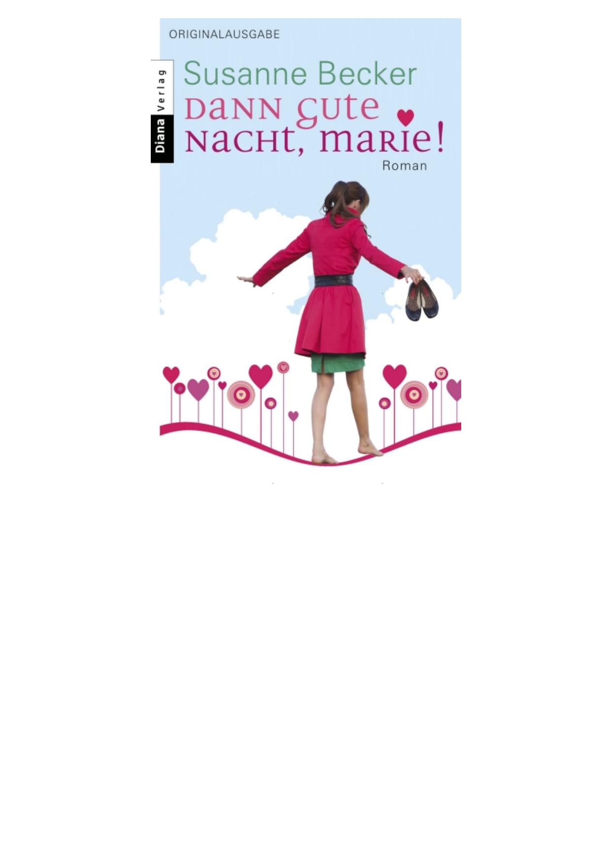 Dann gute Nacht Marie