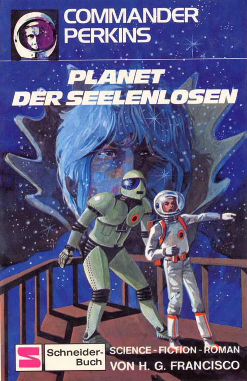 Commander Perkins 02 - Planet der Seelenlosen