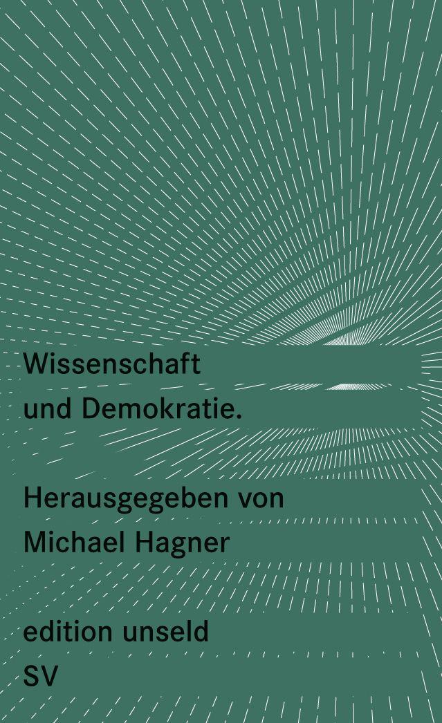 Wissenschaft und Demokratie (edition unseld) (German Edition)
