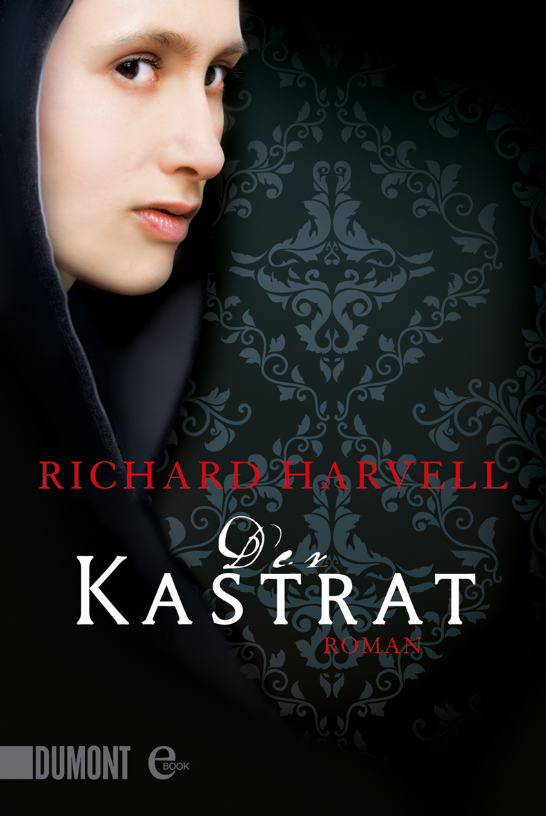 Der Kastrat - Harvell, R: Kastrat - The Bells