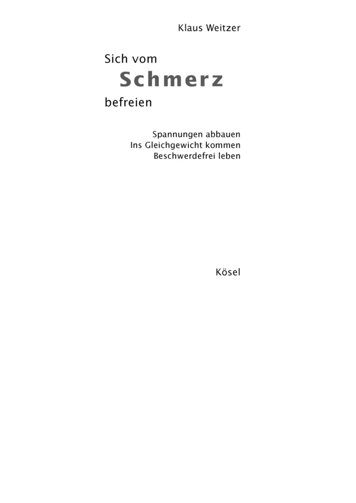 Sich vom Schmerz befreien