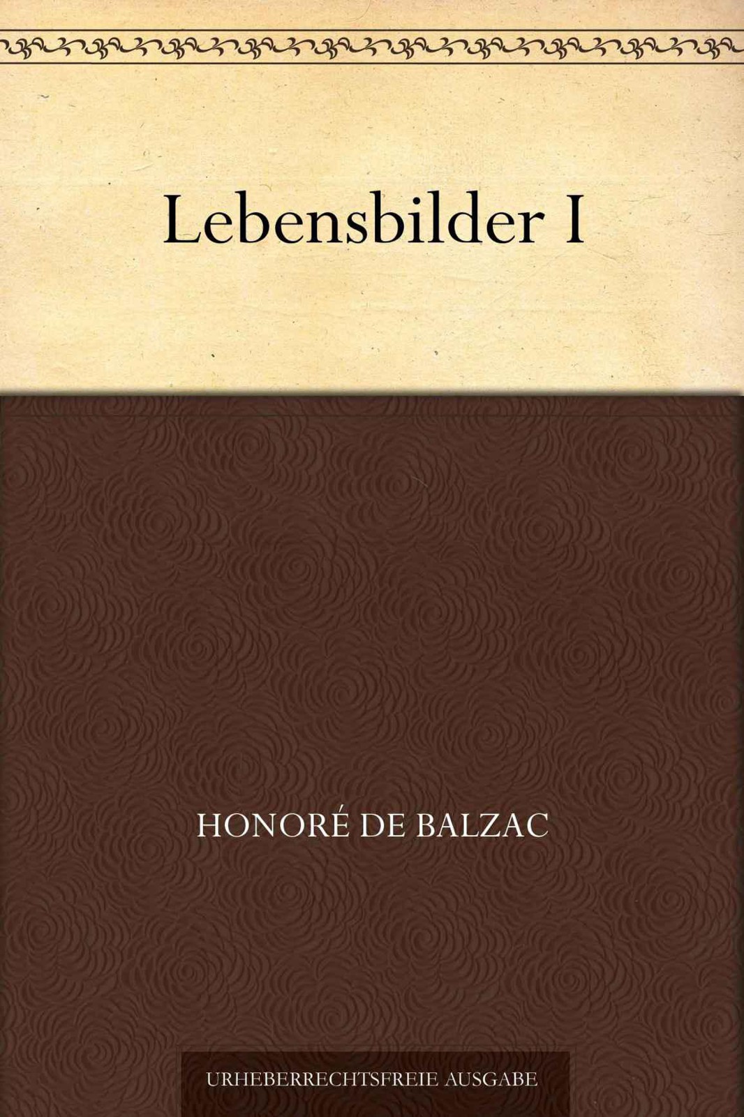 Lebensbilder I (German Edition)