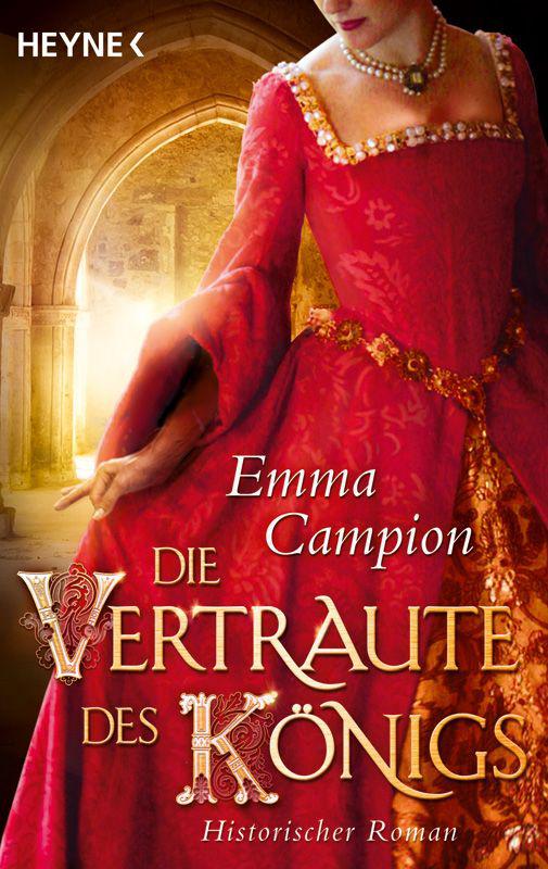 Die Vertraute des Königs: Historischer Roman (German Edition)