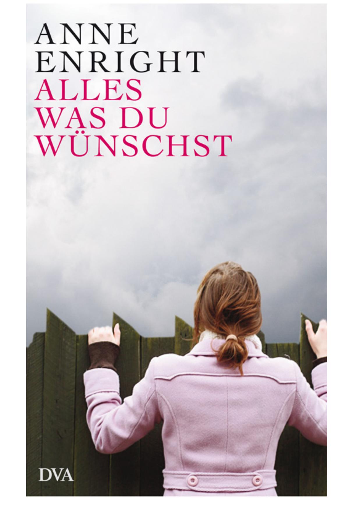 Alles was du wuenschst - Erzaehlungen