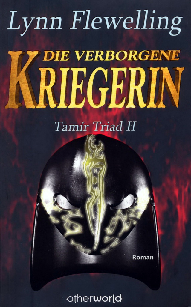 Tamir Triad 02 - Die verborgene Kriegerin