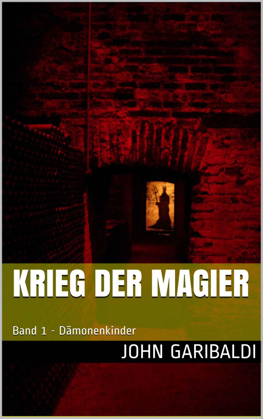 Dämonenkinder (Krieg der Magier) (German Edition)