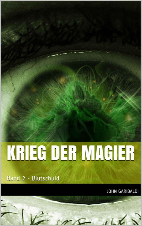 Blutschuld (Krieg der Magier) (German Edition)