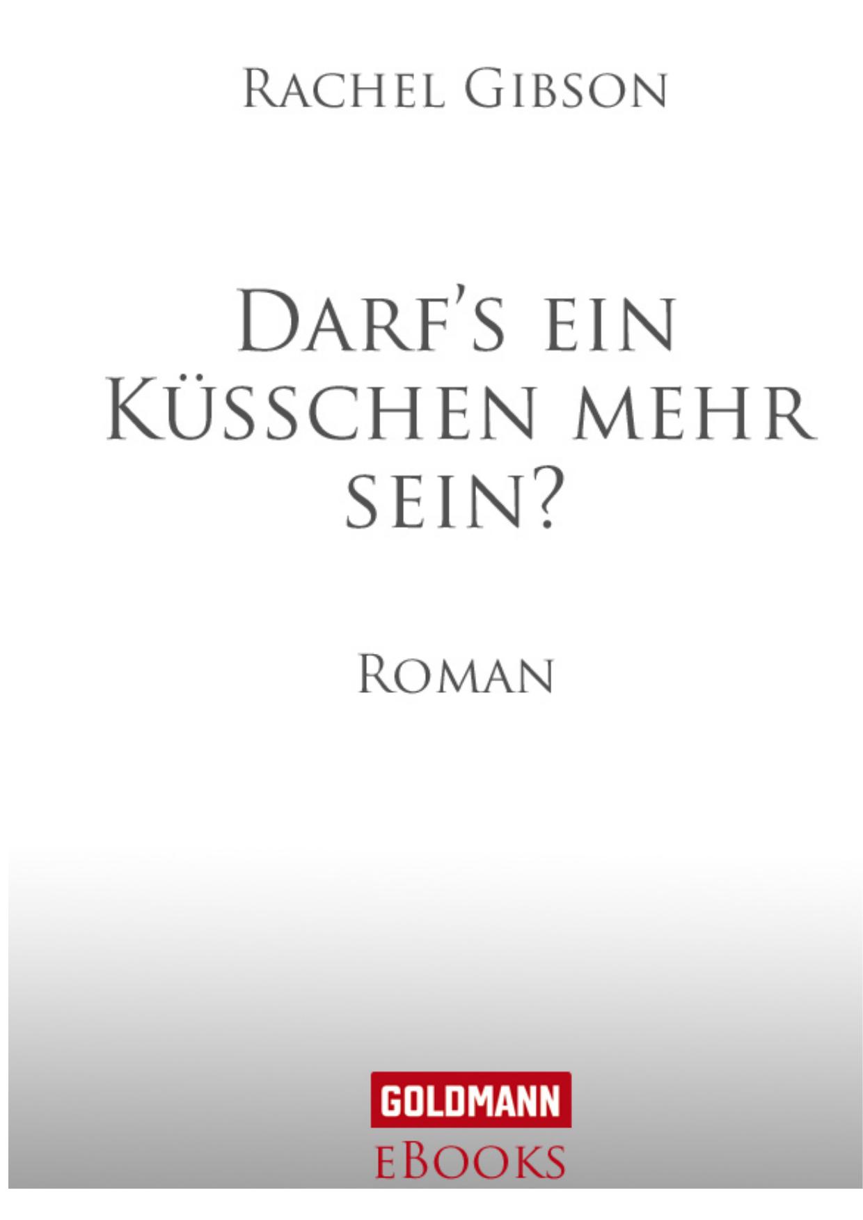 Darf's ein Küsschen mehr sein?