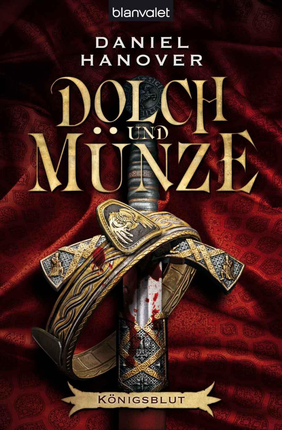 Dolch und Münze (02): Königsblut (German Edition)