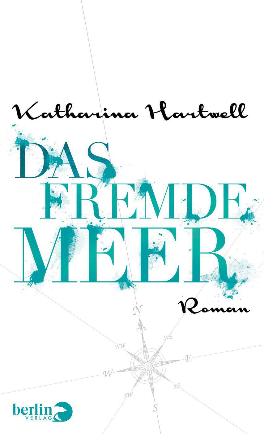 Das Fremde Meer: Roman (German Edition)