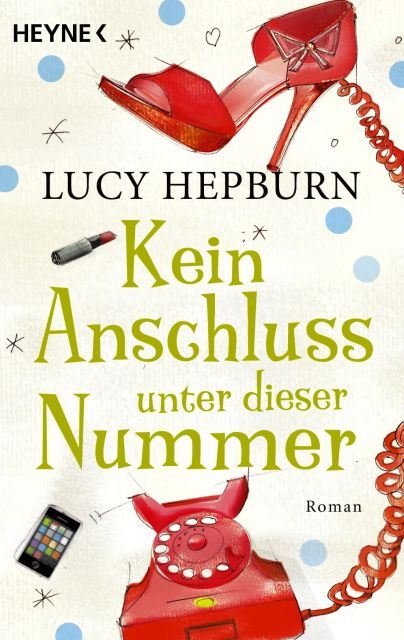 Kein Anschluss unter dieser Nummer - Roman