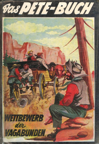 Das Pete Buch 34 - Wettbewerb der Vagabunden