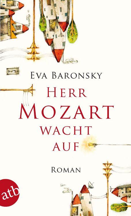 Herr Mozart wacht auf: Roman (German Edition)