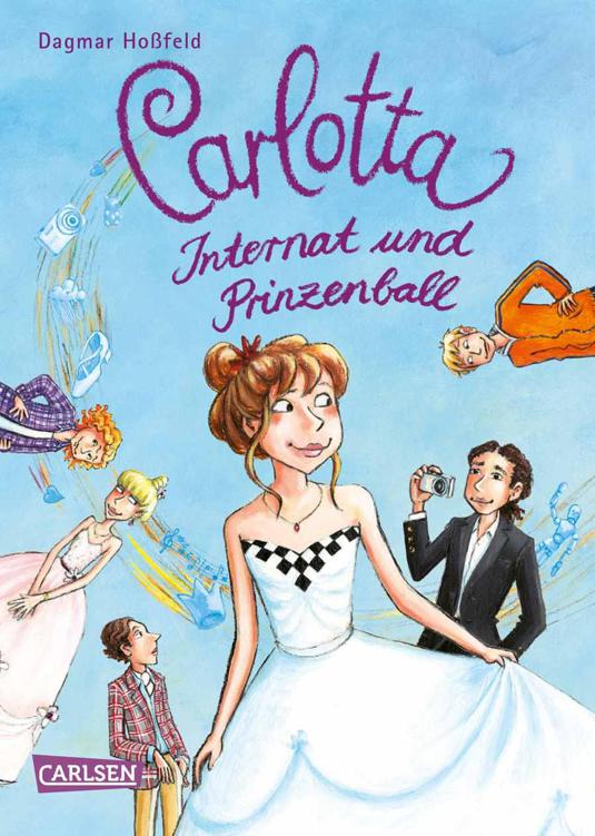 Carlotta, Band 4: Carlotta - Internat und Prinzenball (German Edition)