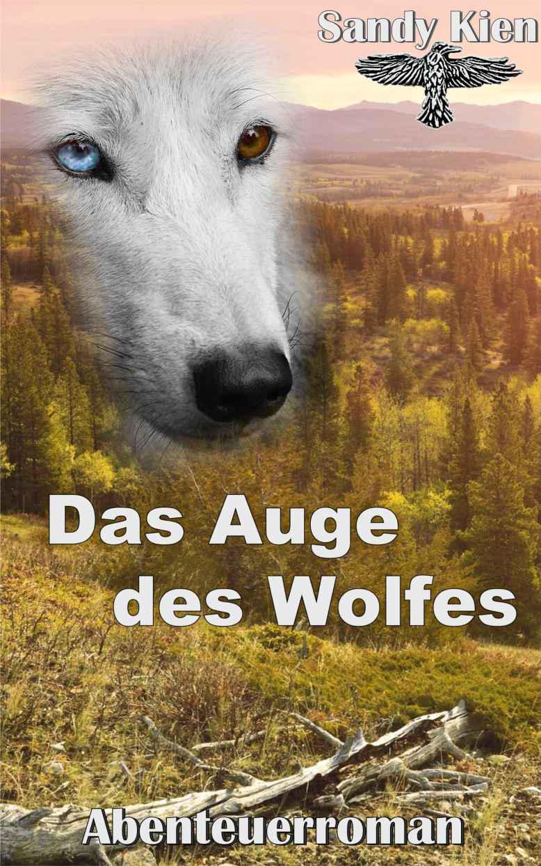 Das Auge des Wolfes