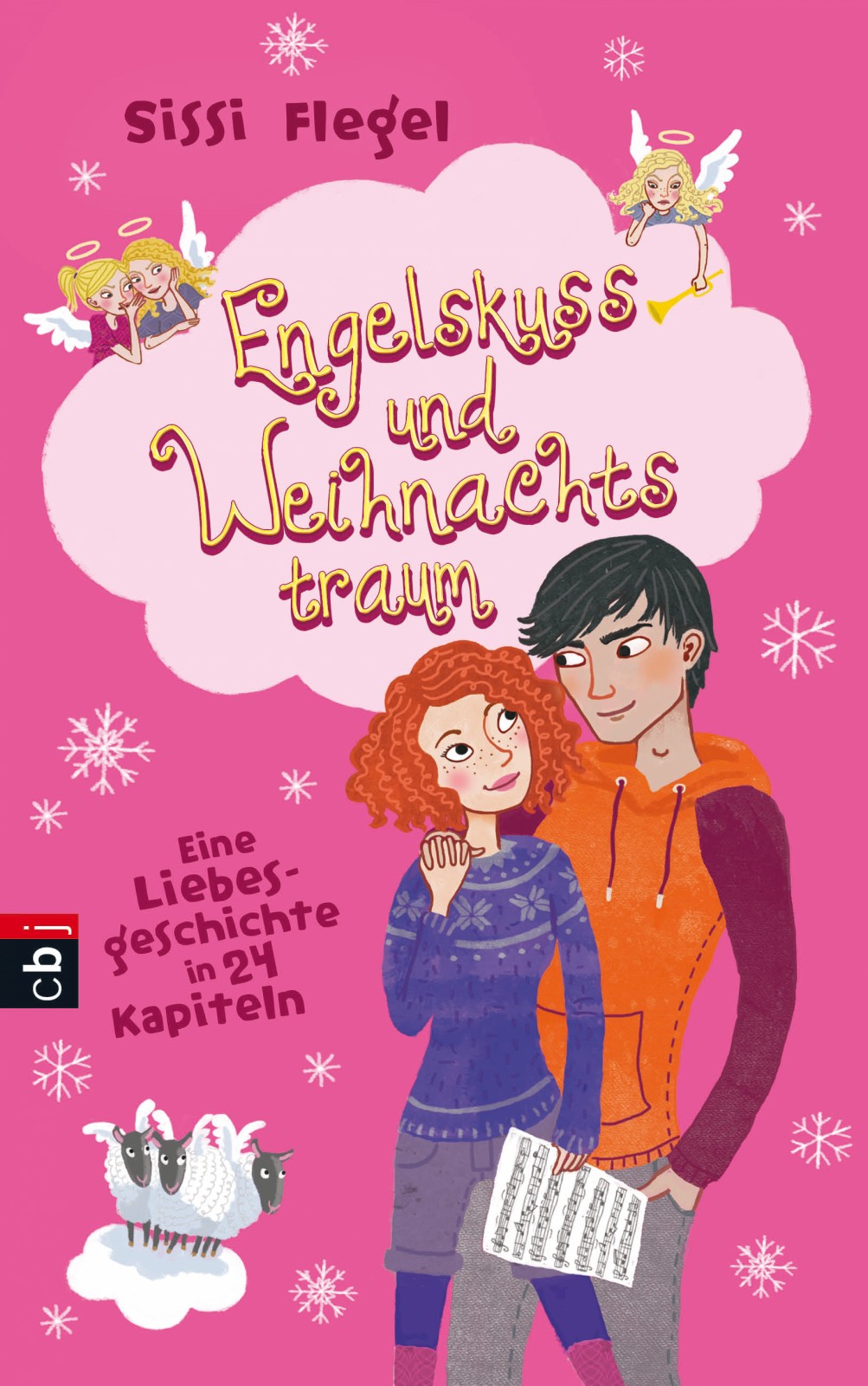 Engelskuss und Weihnachtstraum - eine Liebesgeschichte in 24 Kapiteln