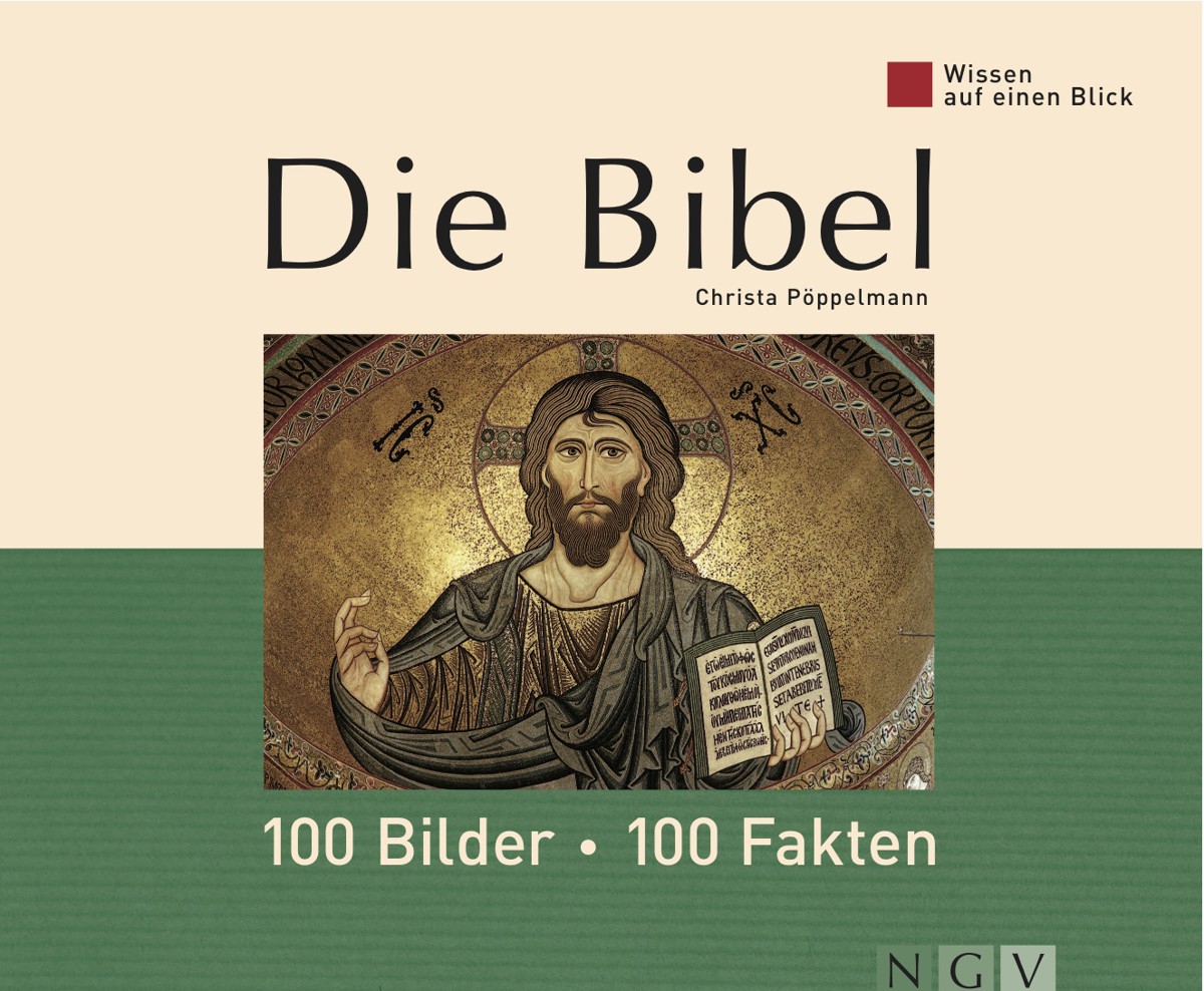 Die Bibel - Wissen auf einen Blick