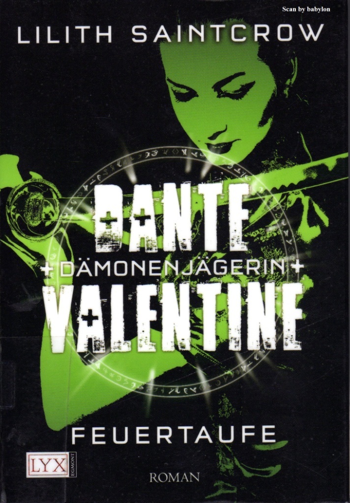 Dante Valentine 03 - Feuertaufe