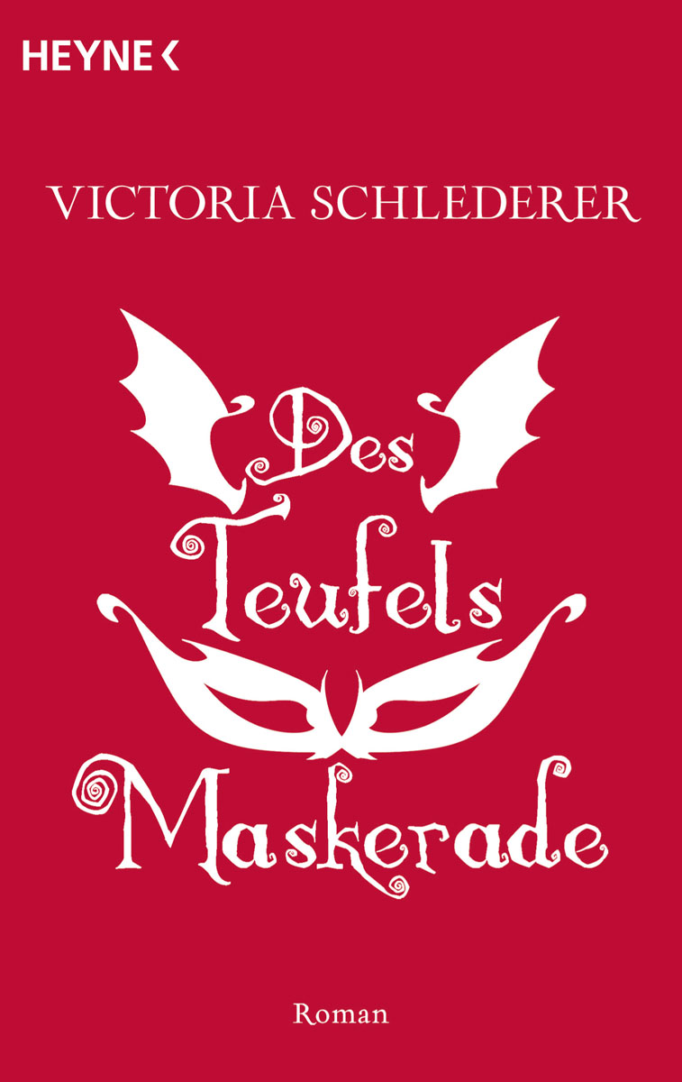 Des Teufels Maskerade