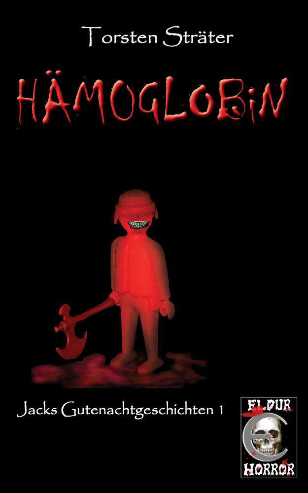 Hämoglobin (Jacks Gutenachtgeschichten) (German Edition)