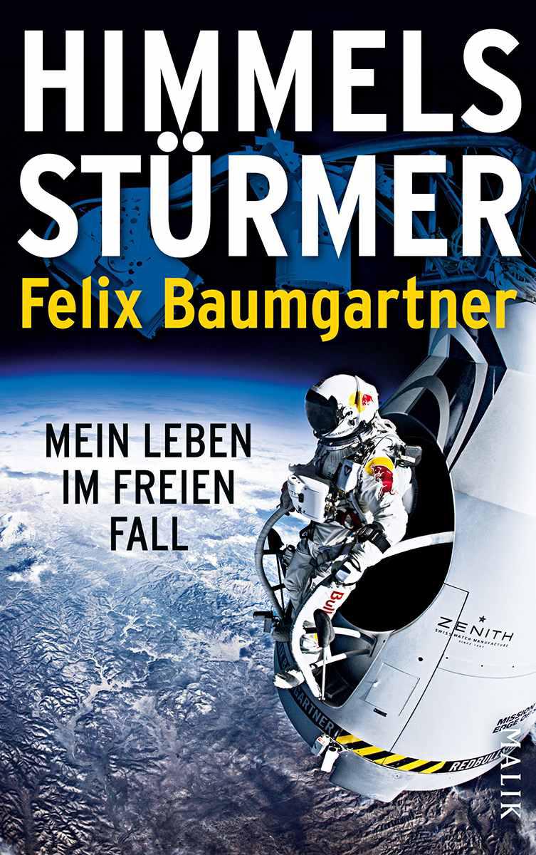 Himmelsstürmer: Mein Leben im freien Fall (German Edition)