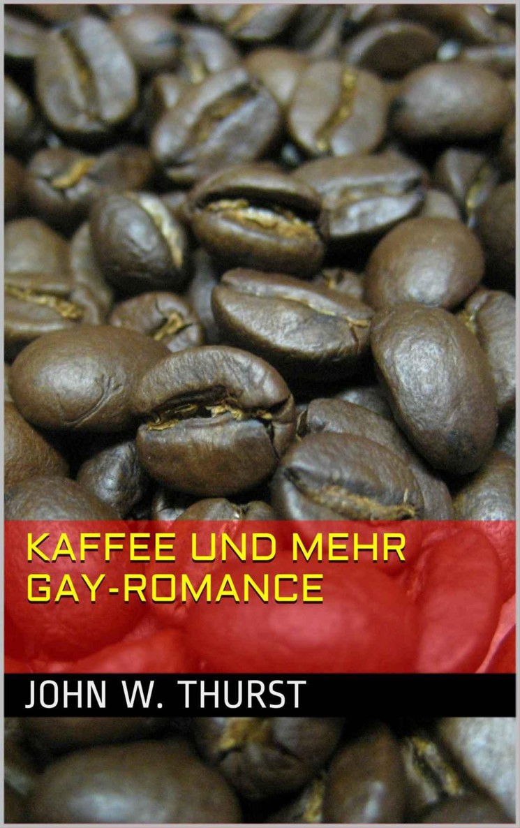 Kaffee und mehr ... Gay-Romance