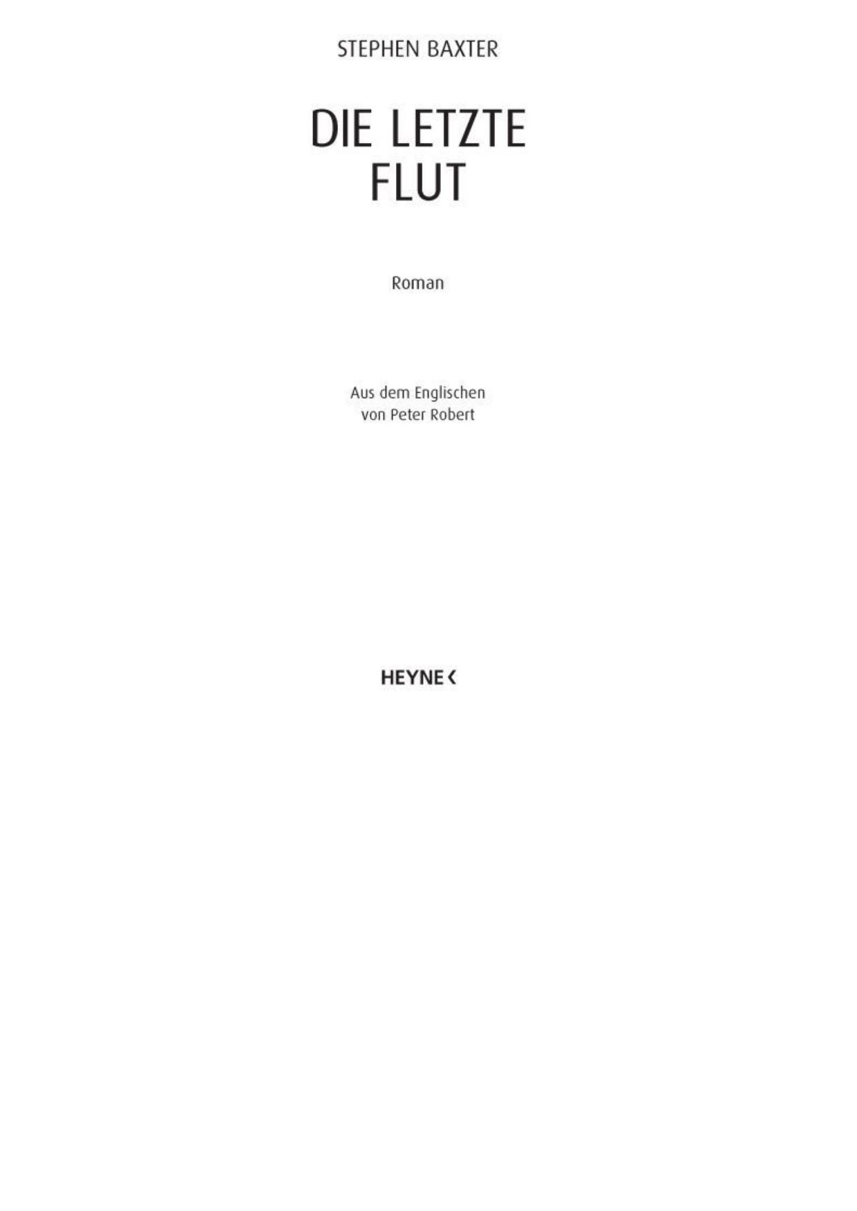 Die letzte Flut - Die letzte Flut - Flood
