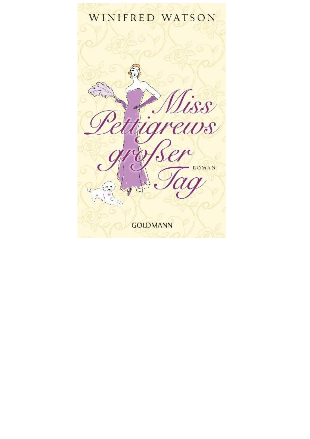 Miss Pettigrews grosser Tag