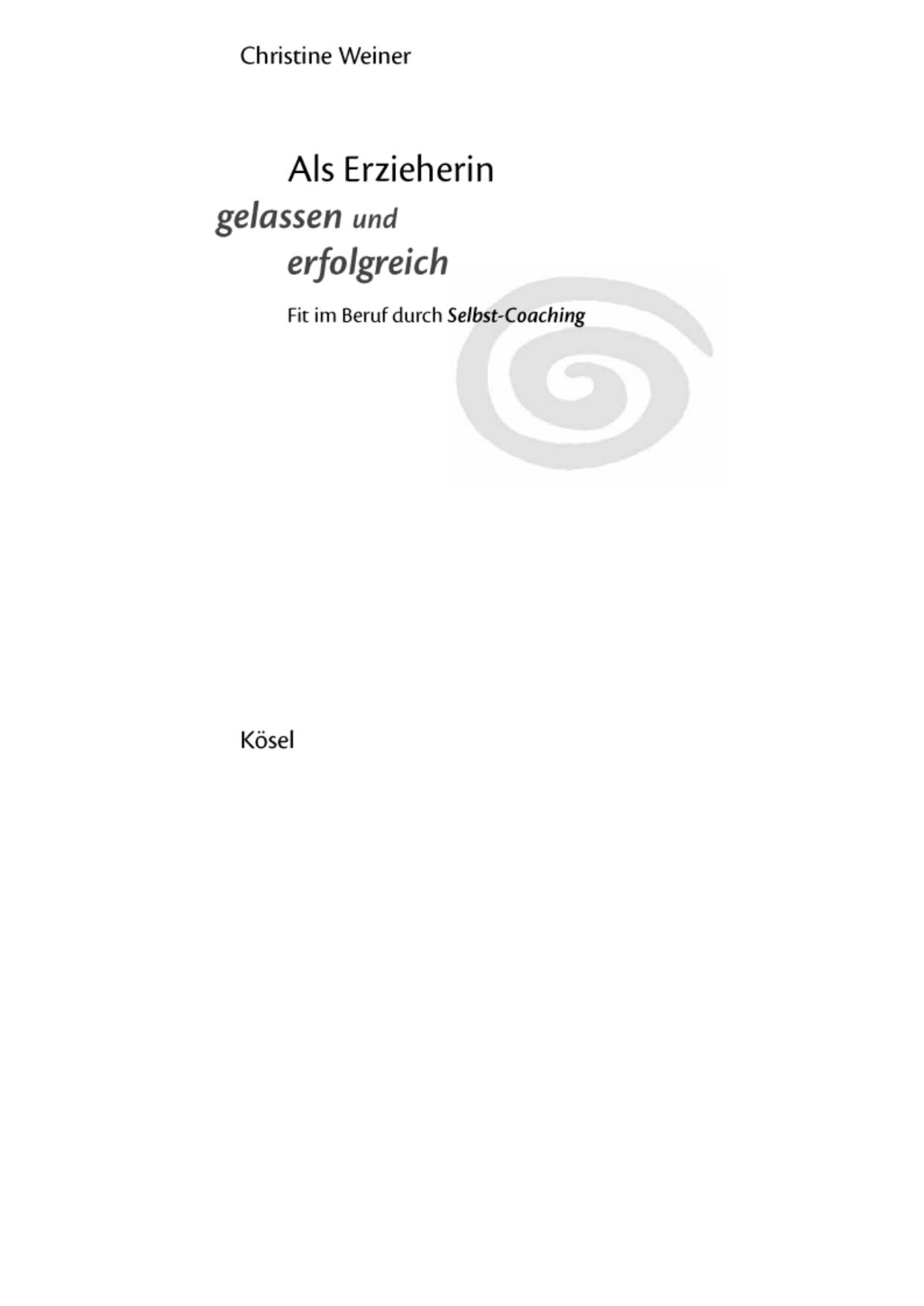 Als Erzieherin gelassen und erfolgreich