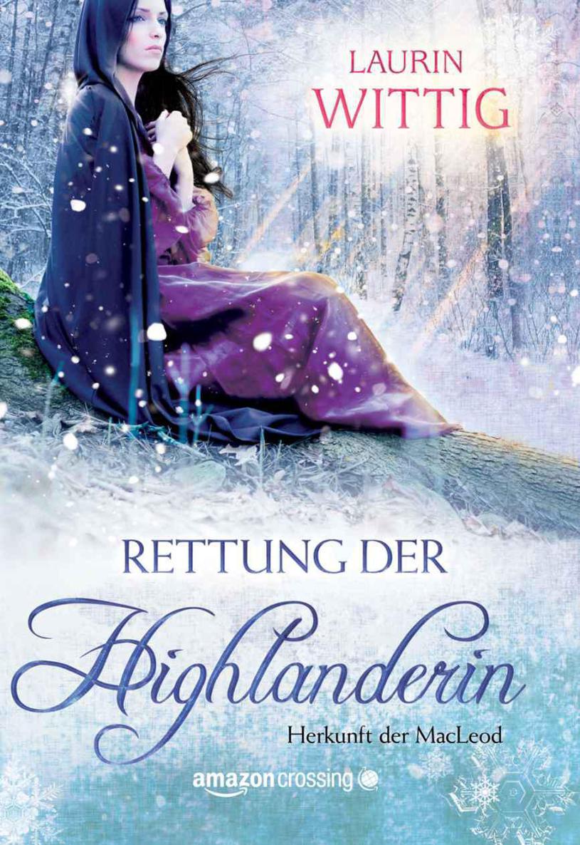 Rettung der Highlanderin (Herkunft der MacLeod) (German Edition)