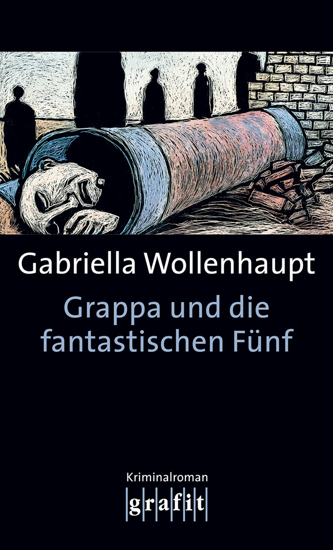 Grappa 08 - Grappa und die fantastischen Fuenf